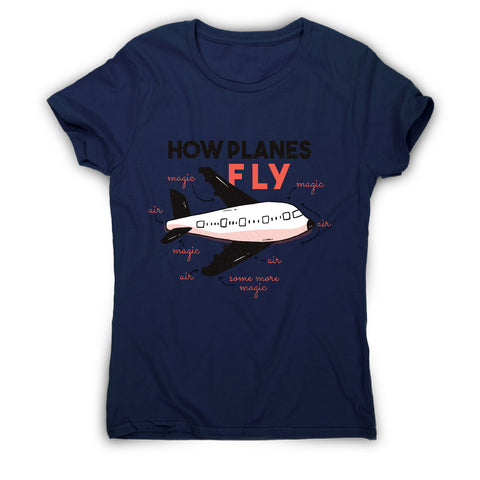 How planes fly - women's funny premium t-shirt - Graphic Gear