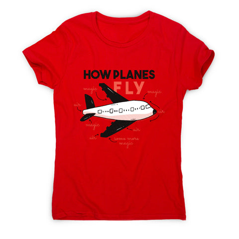 How planes fly - women's funny premium t-shirt - Graphic Gear