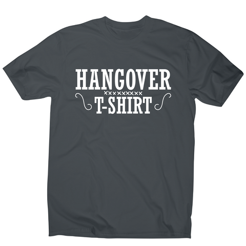 Hangover t-shirt funny awesome drinking t-shirt men's - Graphic Gear