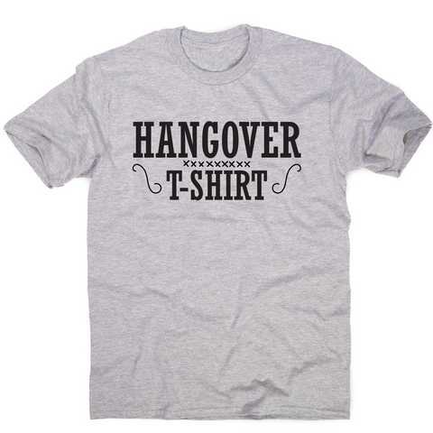 Hangover t-shirt funny awesome drinking t-shirt men's - Graphic Gear