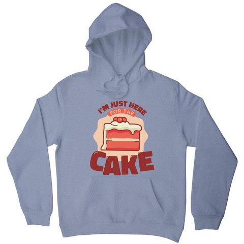 Here for the cake hoodie Grey