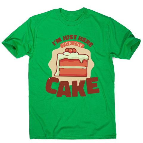 Here for the cake men's t-shirt Green
