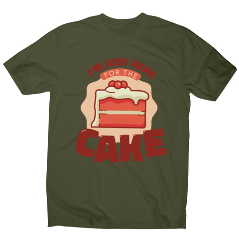 Here for the cake men's t-shirt Military Green