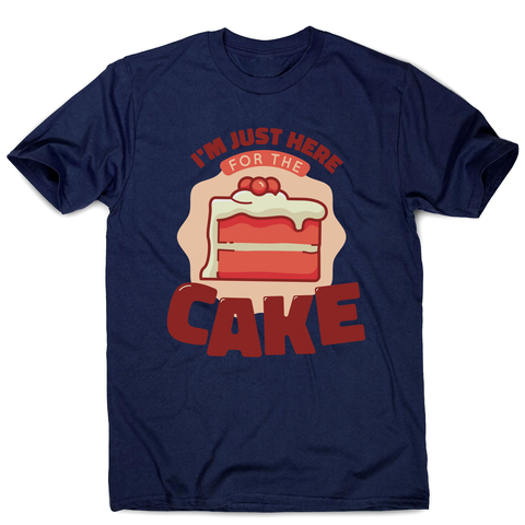 Here for the cake men's t-shirt Navy