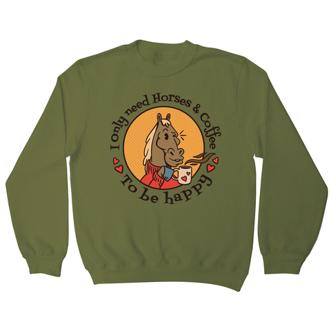 Horses and coffee love sweatshirt Olive Green