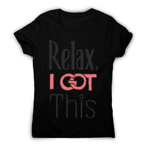 I got this - women's motivational t-shirt - Graphic Gear