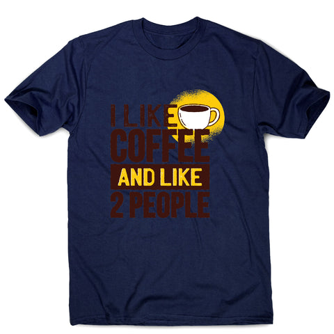 I like coffee - men's t-shirt - Graphic Gear