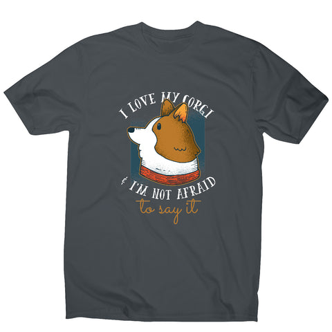 I love my corgi - funny dog men's t-shirt - Graphic Gear