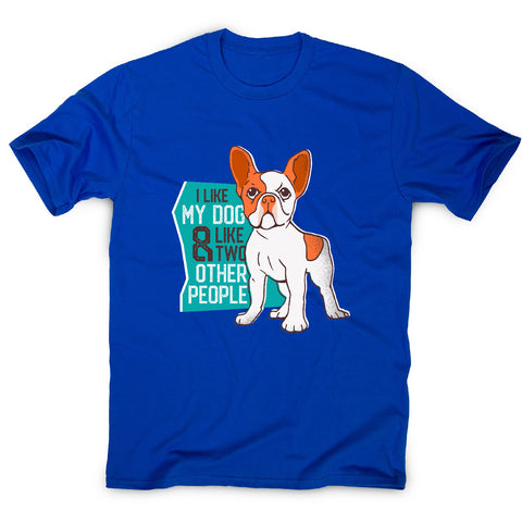 I love my dog - men's t-shirt - Graphic Gear