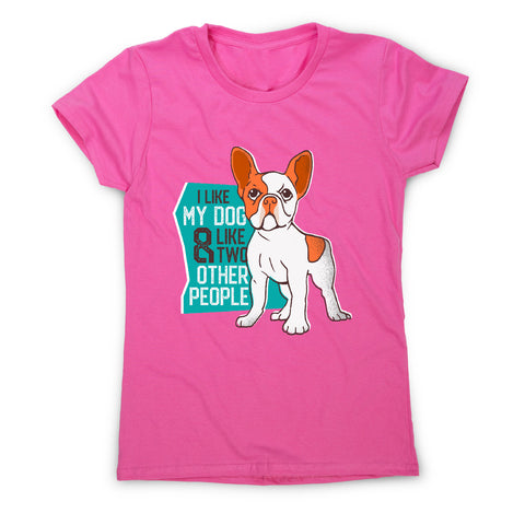 I love my dog - women's t-shirt - Graphic Gear