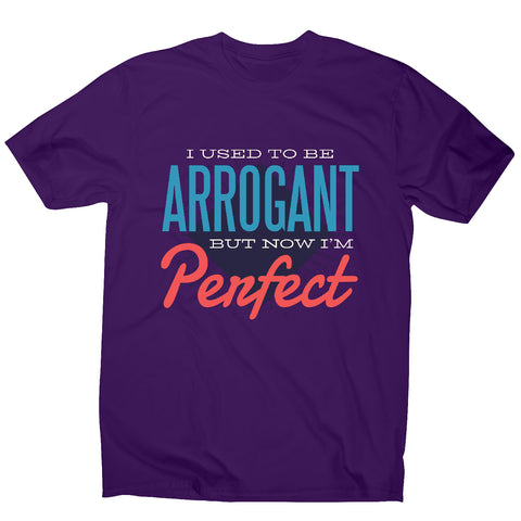 I'm perfect - men's funny premium t-shirt - Graphic Gear