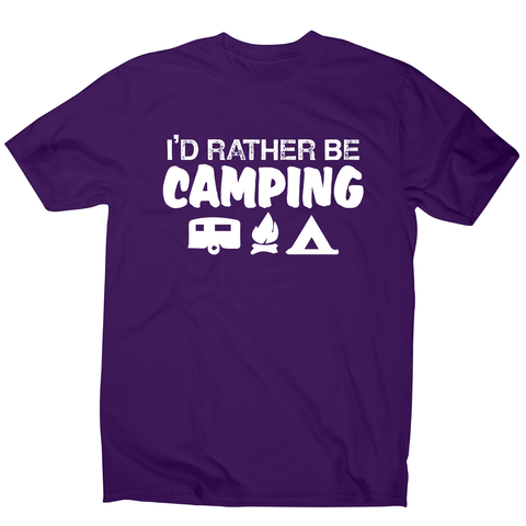 I'd rather be funny outdoor camping t-shirt men's - Graphic Gear