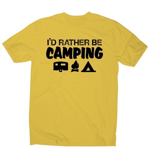 I'd rather be funny outdoor camping t-shirt men's - Graphic Gear