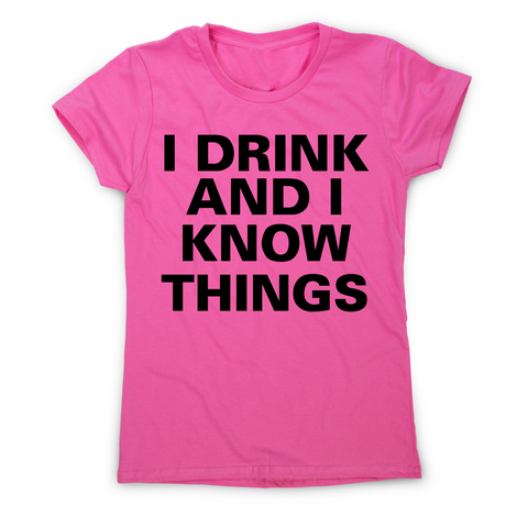 I drink and I  funny fishing t-shirt women's - Graphic Gear