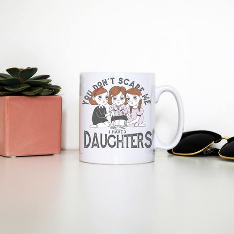 I have 3 daughters mug coffee tea cup White