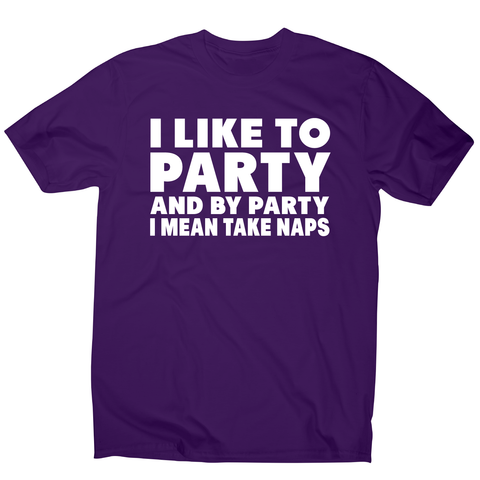 I like to party funny sleeping nap t-shirt men's - Graphic Gear