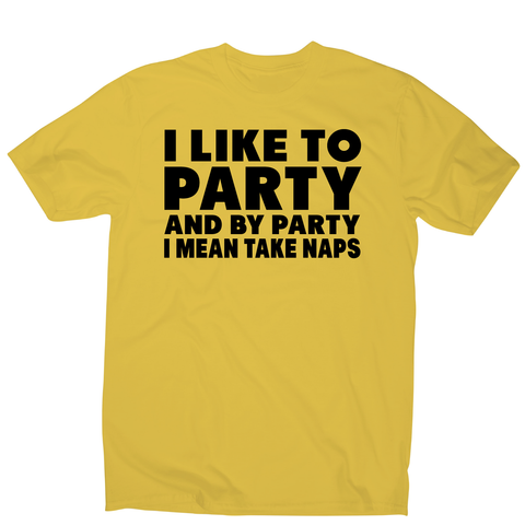 I like to party funny sleeping nap t-shirt men's - Graphic Gear