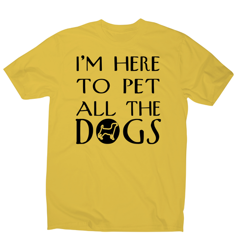 I'm here  funny dog t-shirt men's - Graphic Gear