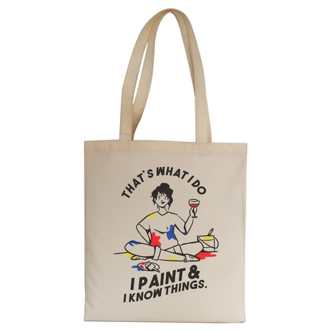 I paint & know things tote bag canvas shopping Natural