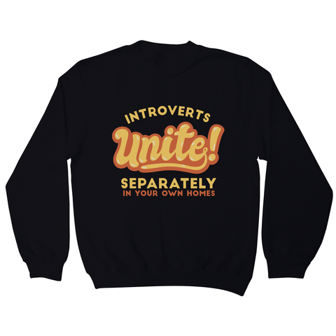 Introverts funny quote sweatshirt Black
