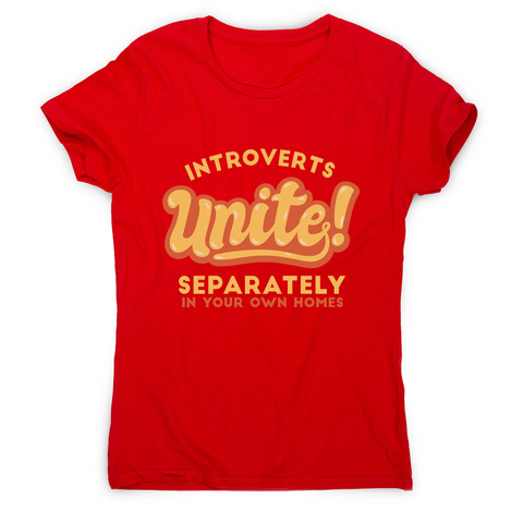 Introverts funny quote women's t-shirt Red