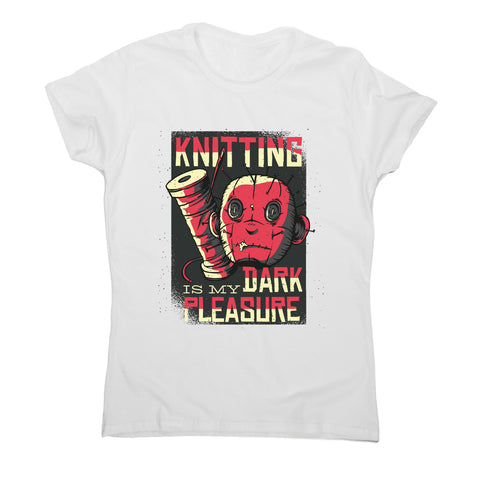 Knitting dark pleasure - women's funny premium t-shirt - Graphic Gear