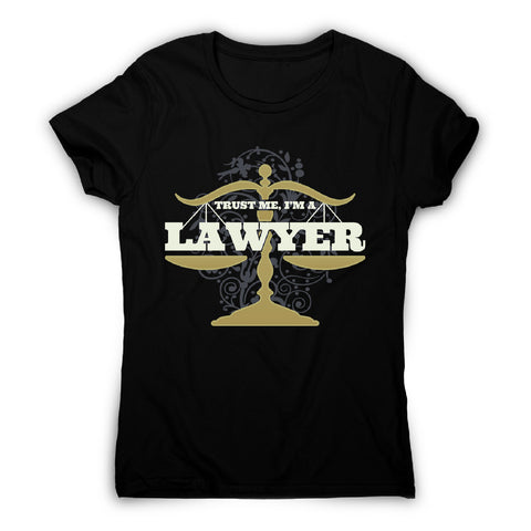 Lawyer - women's funny premium t-shirt - Graphic Gear