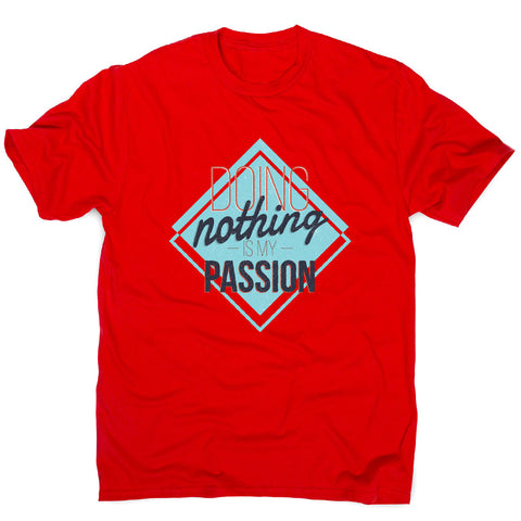 Lazy passions - funny sarcastic men's t-shirt - Graphic Gear