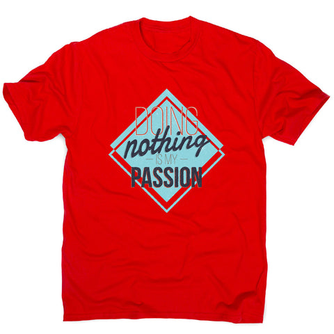 Lazy passions - funny sarcastic men's t-shirt - Graphic Gear