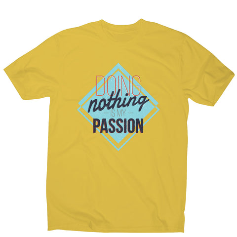 Lazy passions - funny sarcastic men's t-shirt - Graphic Gear