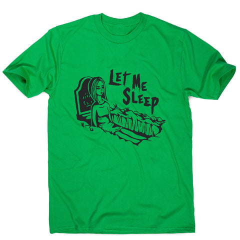 Let me sleep - men's funny premium t-shirt - Graphic Gear
