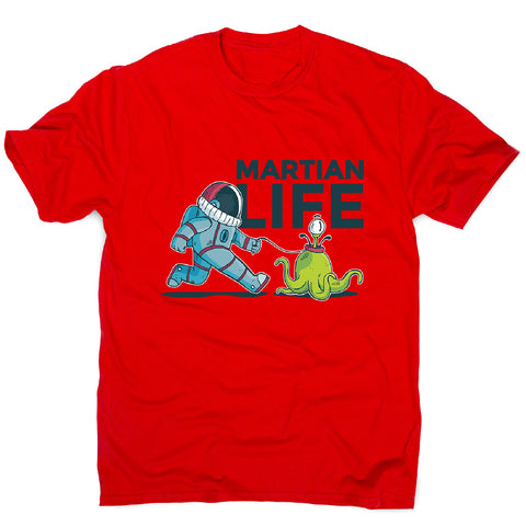 Life on mars - men's funny illustrations t-shirt - Graphic Gear