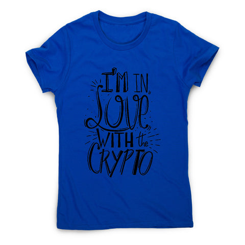 Love crypto women's t-shirt - Graphic Gear