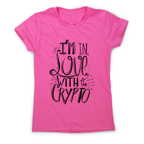Love crypto women's t-shirt - Graphic Gear