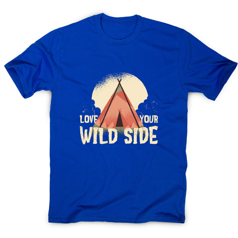 Love your wild side - outdoor camping men's t-shirt - Graphic Gear