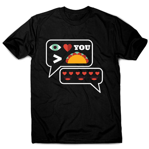 Love you more than tacos - men's funny premium t-shirt - Graphic Gear