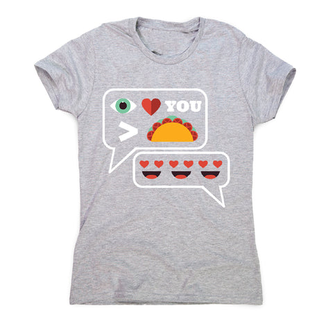 Love you more than tacos - women's funny premium t-shirt - Graphic Gear