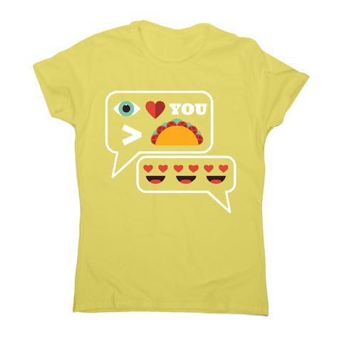 Love you more than tacos - women's funny premium t-shirt - Graphic Gear