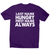 Last name hungry first name always funny foodie t-shirt men's - Graphic Gear