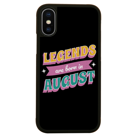Legends born in August iPhone case iPhone XS