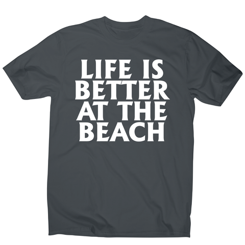 Life is better at the awesome funny travel holiday t-shirt men's - Graphic Gear