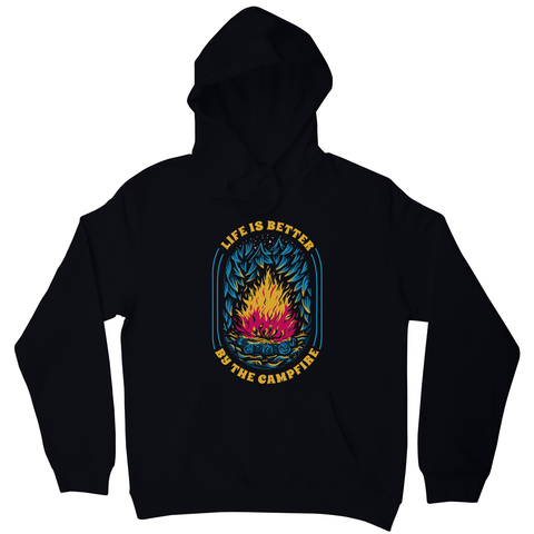 Life is better campfire hoodie Black