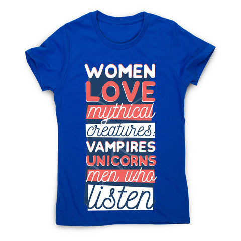 Men who listen - funny women's t-shirt - Graphic Gear