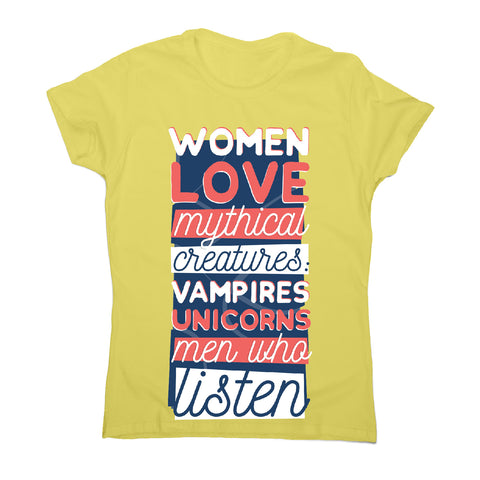 Men who listen - funny women's t-shirt - Graphic Gear