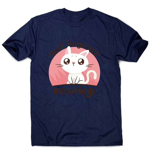 Meowdays cat - men's funny premium t-shirt - Graphic Gear