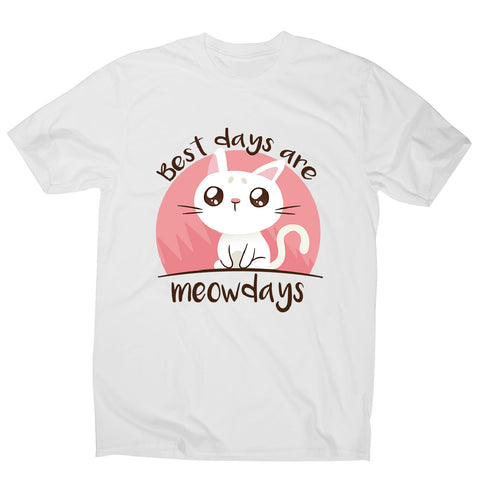 Meowdays cat - men's funny premium t-shirt - Graphic Gear