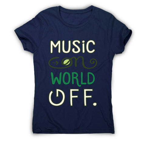 Music on - women's music festival t-shirt - Graphic Gear