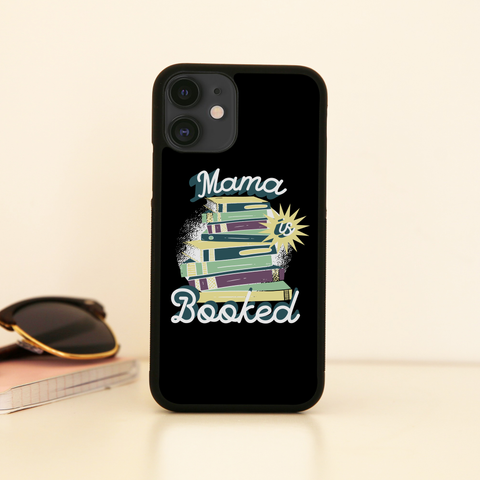 Mama is booked iPhone case iPhone 11 Pro