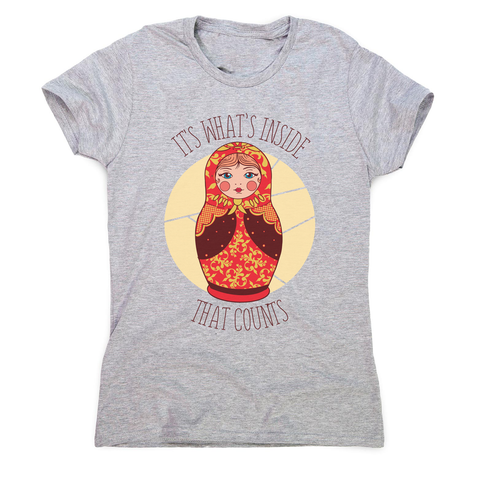 Matryoshka quote women's t-shirt Grey