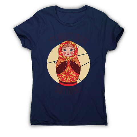 Matryoshka quote women's t-shirt Navy